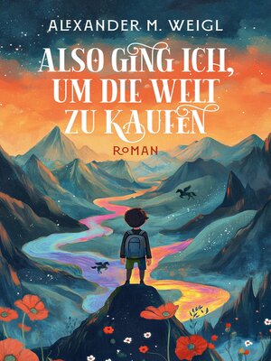 cover image of Also ging ich, um die Welt zu kaufen